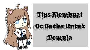 Supaya enggak omdo, jaka yang belum pernah 2020 sep 10 aneka gambar mewarnai. Tips Membuat Oc Gacha Untuk Pemula Gacha Life Indonesia Gacha Life Gacha Tips Youtube