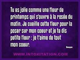 Belle, oui, belle de cette beauté que donne à un visage de femme le grand air de la liberté, belle, gaie, douce, attentive, distraite, insouciante, fatiguée, légère, insupportable, adorable, désordonnée, riante, désespérée, chantante, songeuse, désordonnée. Citation Tu Es Jolie Comme Une Fleur De Printemps