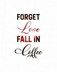 Pin By Claudia Reitmann On Kaffee Funny Coffee Quotes Coffee Quotes Funny Short Coffee Quotes