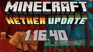 Download Minecraft Pe 1 16 40 Apk Free Nether Update