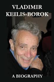 Vladimir Keilis-Borok: a Biography by Anna Kashina (Ebook)