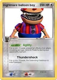 Check spelling or type a new query. Pokemon Nightmare Balloon Boy 6