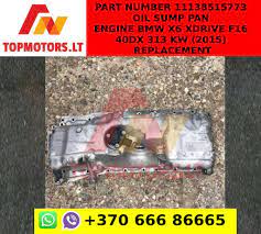 Part Number 11138515773 Oil Sump Pan Engine Bmw X6 Xdrive F16 40dx 313 Kw 2015 Replacement Bmw X6 Engineering Bmw