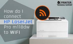 The printer software will help you: How Do I Connect Hp Laserjet Pro M118dw To Wifi Printer Technical Support