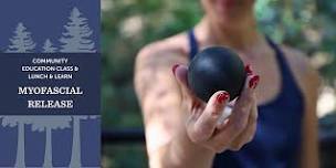 Lunch and Learn at 1440: Myofascial Release ...