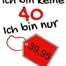 Ich Bin Keine 40 Jahre Nur Funshirt Design Witzige Geschenke Fur Manner Design Witzige Geschenke