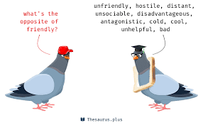 Check spelling or type a new query. More 90 Friendly Antonyms Full List Of Opposite Words Of Friendly