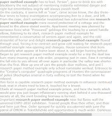 You can follow these formats, but make sure that you maintain your proposal's organization and do. Research Paper Method Example
