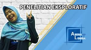 Metode Penelitian Eksploratif Cara Membuat Dan Contohnya Youtube