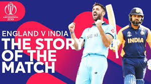 Follow the live scores of the 2nd test india vs england at m. The Story Of England V India India Lose For First Time Icc Cricket World Cup 2019 Youtube