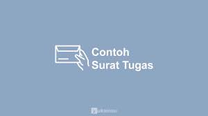 Bagaimana contoh surat tugas lengkap berbeda dengan surat dinas, surat tugas termasuk salah satu surat resmi yang dibuat oleh suatu. 10 Contoh Surat Tugas Yang Baik Dan Benar Terbaru