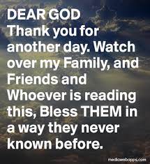 Thank God For Another Day Quotes Quotesgram