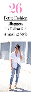 If you're looking for a fashion blog that mixes designer with. 27 Petite Fashion Bloggers You Should Be Following Stylecaster