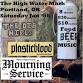 The Die Hires, Plasticblood, Mourning Service event image