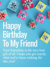 Each and every one of our personalised gifts are as. Friendship Is The Best Gift Happy Birthday Wishes Card For Friends Birthday Greeting Cards By Davia