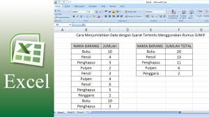 Cara Menjumlahkan Data Tertentu Menggunakan Rumus Sumif Tutorial Microsoft Excel Youtube