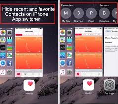 How To Enable Recent Favorite Contacts On Iphone App Switcher Screen
