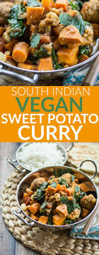 Sweet Potatoes Are My Very Favorite Dirt Candy In This South Indian Style Sweet Potato Curry Bold Spices In 2020 Sweet Potato Curry Diy Food Recipes Diy Easy Recipes