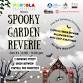 Spooky Garden Reverie event in San Francisco, CA