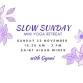 Slow Sunday Mini Retreat event image