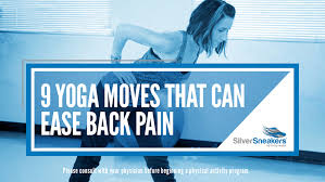 Yoga For Back Pain 9 Poses That Can Relieve Aches