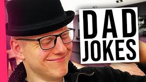 Wenn dein Vater nur schlechte Witze erzählt.