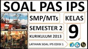 Maybe you would like to learn more about one of these? Soal Pas Uas Ips Smp Mts Kelas 9 Semester 2 Tahun 2021 Youtube