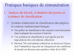 Classification de l'emploi dans la convention collective. 2 Systme De Rmunration Objectifs Et Concepts De