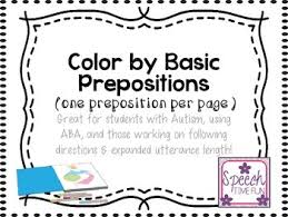 Anatomy coloring pages free to print are not only a fun way for studying anatomy, it also when your kids have finished coloring these free printable anatomy coloring pages online, cut out the diagrams. Color By Prepositions 1 Per Page Great For Aba And More By Speech Time Fun