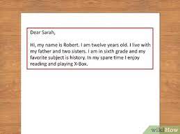 Contoh surat untuk sahabat pena dalam bahasa inggris. Cara Menulis Surat Untuk Sahabat Pena Dengan Gambar Wikihow