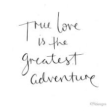 Delta Breezes My Love New Adventure Quotes Words