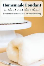 Homemade Fondant Without Marshmallows Recipe Homemade Fondant Recipes Homemade Fondant Fondant Recipe Without Marshmallows