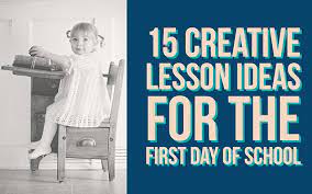 Students today we take new theme but you must guess it. 15 Creative Lesson Ideas For The First Day Of School Bookwidgets