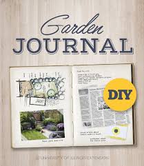 Guide To Creating A Garden Journal A Great Way To Organize And Keep Track Of The How When Where Garden Journal Garden Planning Winter Vegetables Gardening