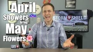 Most of you have likely heard it before, but i thought i'd include it here for those who may not have. April Showers Bring May Flowers Explained Youtube