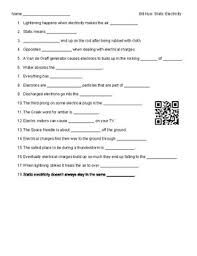 These are the types of worksheets that you would most likely find in physical science classes. Video Worksheet Movie Guide For Bill Nye Static Electricity Qr Code Link