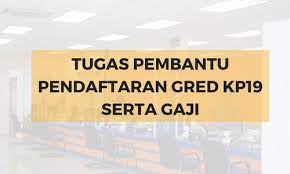 Namun dalam video ini hanya sedikit. Deskripsi Tugas Pembantu Pendaftaran Gred Kp19 Jawatan Kosong
