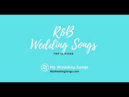 Set the right tone to your wedding reception with these songs! R B Wedding Songs Top 10 Picks 2020 Youtube