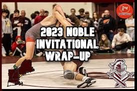 Noble Invitational Wrap-up