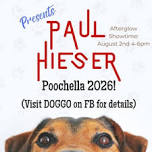 Paul Hieser: Pauley at Poochella Festival Afterglow