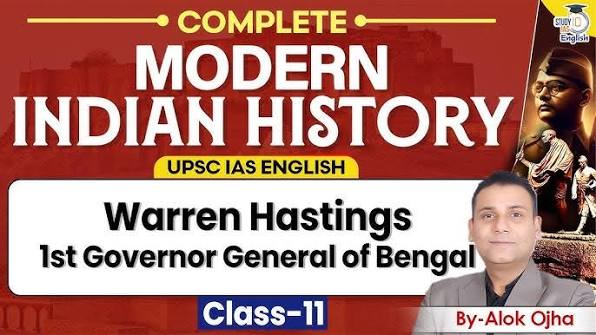 Indian Modern History in English | Warren Hastings: Governor General of Bengal | StudyIQ IAS English