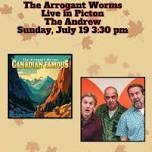 The Arrogant Worms in Picton