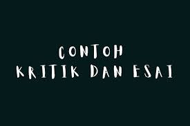 Contoh esai tentang obat tradisional. Contoh Kritik Dan Esai Halaman All Kompas Com