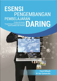 Di indonesia itu sendiri pemerintah telah mengeluarkan kebijakan terkait kegiatan pembelajaran dengan sistem daring/online. Pdf Esensi Pengembangan Pembelajaran Daring