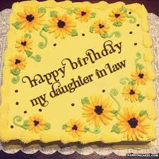 Happiest anniversary to you both! Happy Birthday My Daughter In Law Cake Images