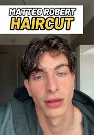Matteo Robert Haircut