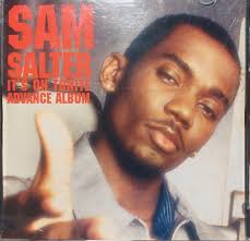 Sam Salter : It's On Tonight Advance Album