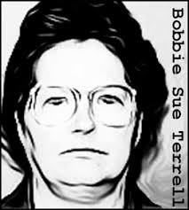 Keller On The Loose: Serial Killers: Bobbie Sue Terrell