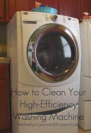 How To Clean A High Efficiency Washing Machine Ask Anna High Efficiency Washing Machine Washing Machine Odor Cleaning