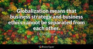Globalisasyon poster slogan about globalization in communication : Globalization Quotes Brainyquote